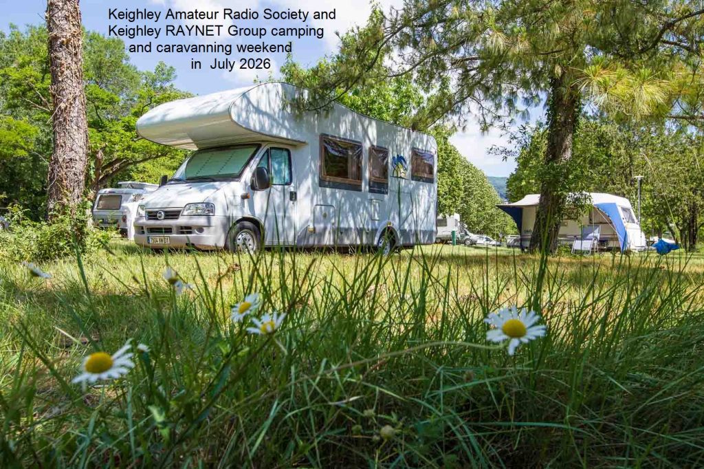Keighley Radio Society & Keighley RAYNET Camping 2026